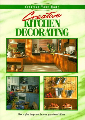 CREATIVE KITCHEN DECORATING