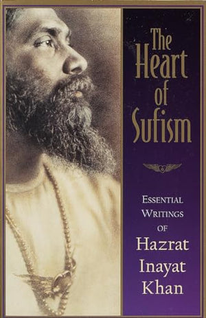 THE HEART OF SUFISM