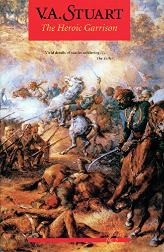 THE HEROIC GARRISON