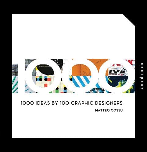 1000 IDEAS BY 100 GRAPHIC DESIGNERS