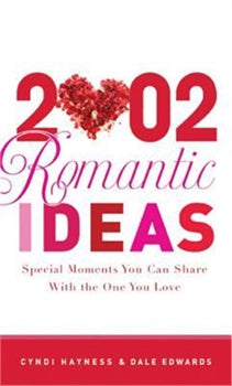 2002 ROMANTIC IDEAS