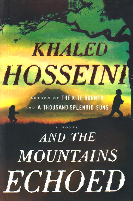 AND THE MOUNTAINS ECHOED