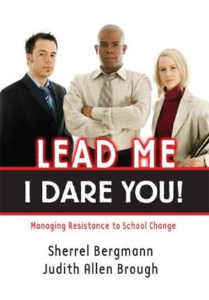 LEAD ME: I DARE YOU!