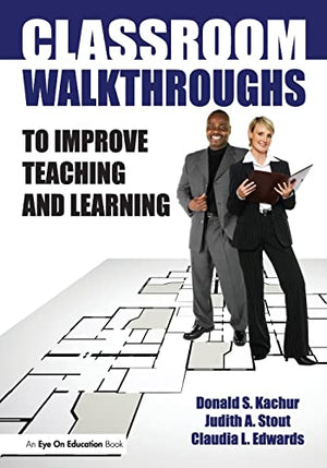 CLASSROOM WALKTHROUGHS