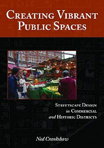 CREATING VIBRANT PUBLIC SPACES