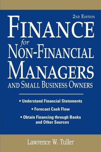 FINANCE FOR NON-FINANCIAL MANAGERS AND SMALL BUSINESS OWNERS