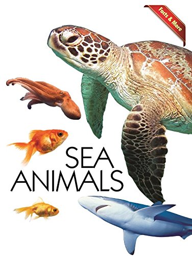 FACTS AND MORE: SEA ANIMALS