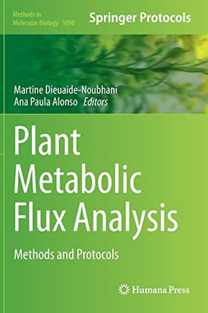 PLANT METABOLIC FLUX ANALYSIS