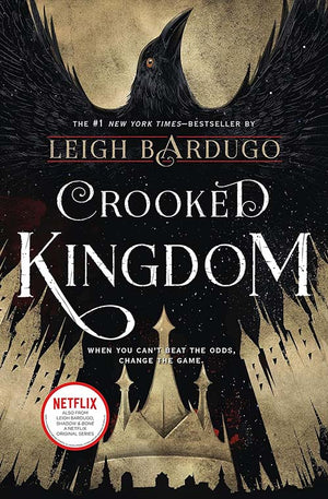 CROOKED KINGDOM