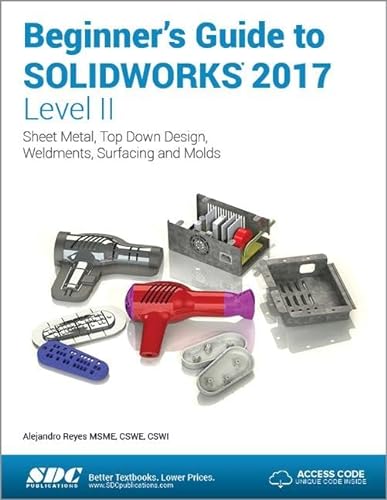 BEGINNER'S GUIDE TO SOLIDWORKS 2017 – Vanguard Books