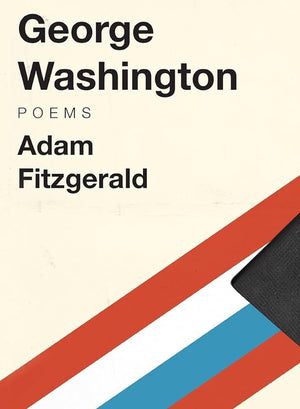 GEORGE WASHINGTON: POEMS