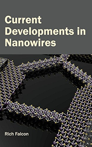 CURRENT DEVELOPMENTS IN NANOWIRES