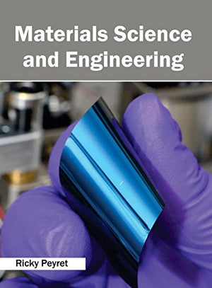 MATERIALS SCIENCE AND ENGINEERING