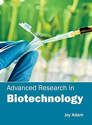 ADVANCED RESEARCH IN BIOTECHNOLOGY