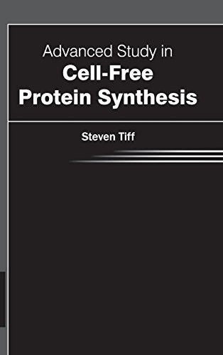 ADVANCED STUDY IN CELL-FREE PROTEIN SYNTHESIS