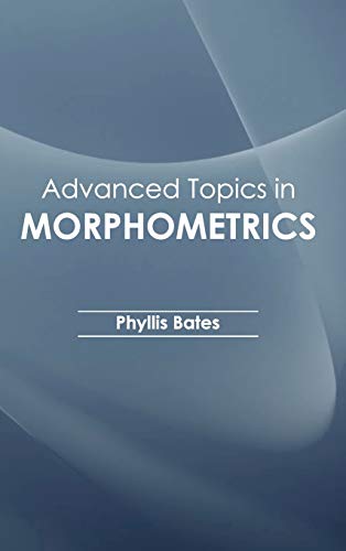 ADVANCED TOPICS IN MORPHOMETRICS