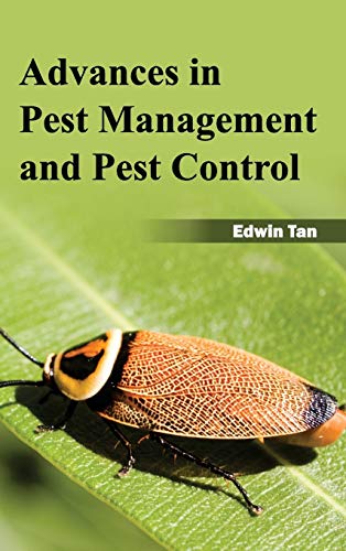 ADVANCES IN PEST MANAGEMENT AND PEST CONTROL
