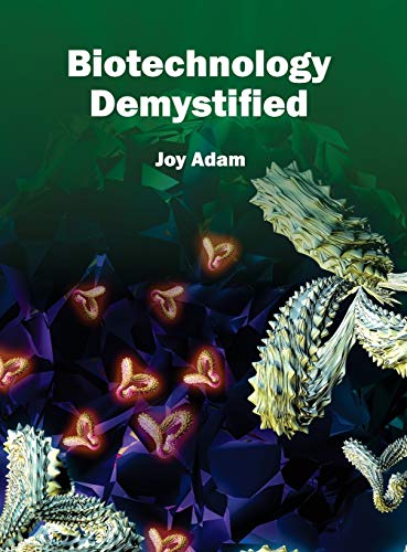 BIOTECHNOLOGY DEMYSTIFIED