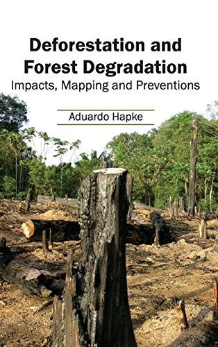 DEFORESTATION AND FOREST DEGRADATION