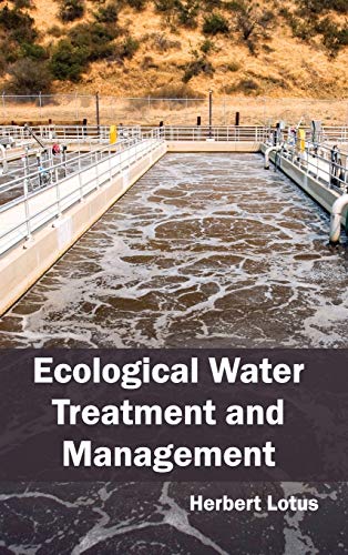 ECOLOGICAL WATER TREATMENT AND MANAGEMENT