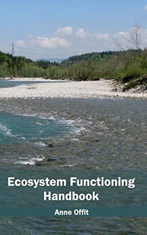 ECOSYSTEM FUNCTIONING HANDBOOK