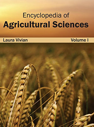ENCYCLOPEDIA OF AGRICULTURAL SCIENCES