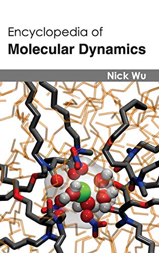 ENCYCLOPEDIA OF MOLECULAR DYNAMICS