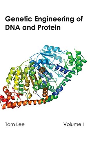 GENETIC ENGINEERING OF DNA AND PROTEIN