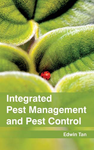 INTEGRATED PEST MANAGEMENT AND PEST CONTROL