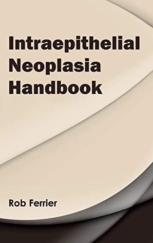 INTRAEPITHELIAL NEOPLASIA HANDBOOK