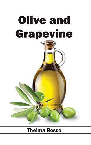 OLIVE AND GRAPEVINE
