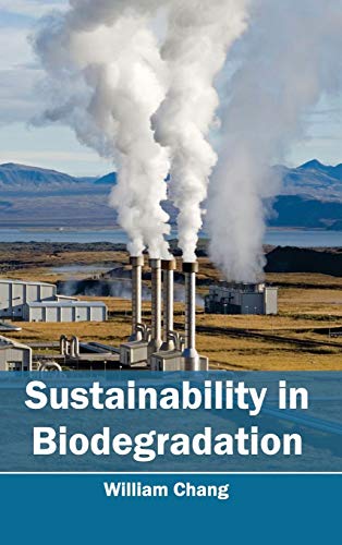 SUSTAINABILITY IN BIODEGRADATION