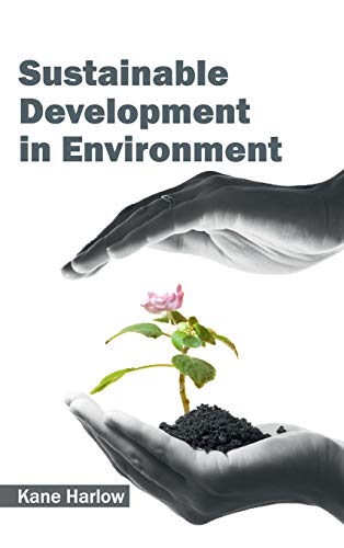 SUSTAINABLE DEVELOPMENT IN ENVIRONMENT