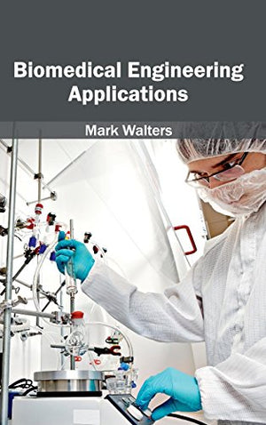 BIOMEDICAL ENGINEERING APPLICATIONS