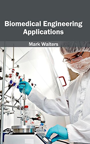 BIOMEDICAL ENGINEERING APPLICATIONS