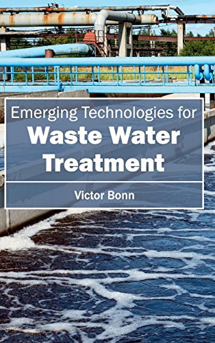 EMERGING TECHNOLOGIES FOR WASTE WATER TREATMENT