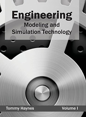 ENGINEERING MODELING AND SIMULATION TECHNOLOGY