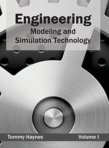 ENGINEERING MODELING AND SIMULATION TECHNOLOGY