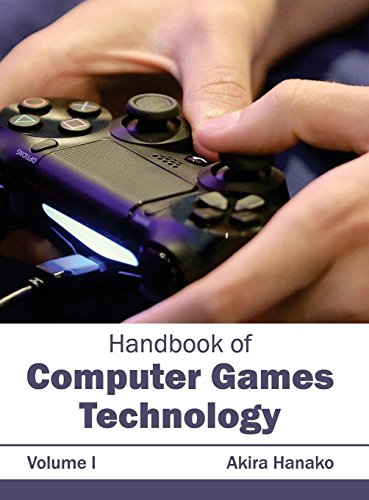 HANDBOOK OF COMPUTER GAMES TECHNOLOGY
