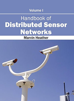 HANDBOOK OF DISTRIBUTED SENSOR NETWORKS