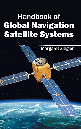 HANDBOOK OF GLOBAL NAVIGATION SATELLITE SYSTEMS
