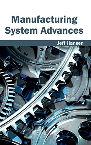 MANUFACTURING SYSTEM ADVANCES