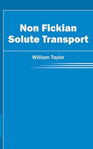NON FICKIAN SOLUTE TRANSPORT