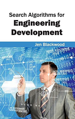 SEARCH ALGORITHMS FOR ENGINEERING DEVELOPMENT