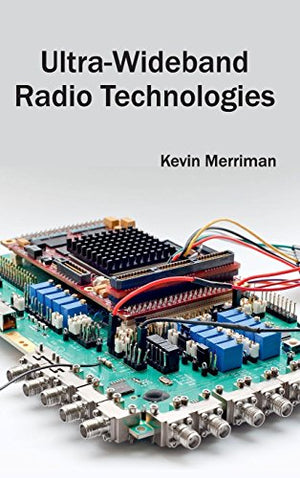 ULTRA-WIDEBAND RADIO TECHNOLOGIES