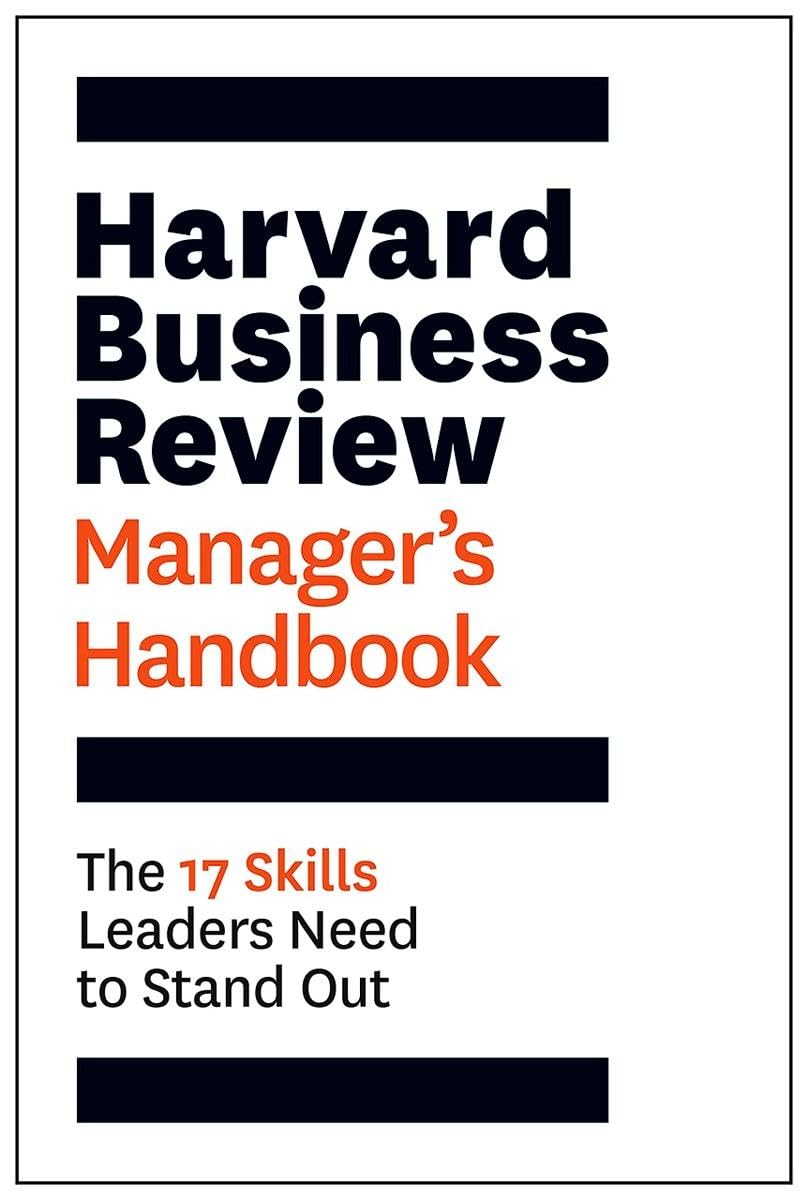 HARVARD BUSINESS REVIEW MANAGER'S HANDBOOK