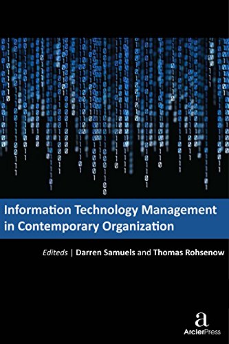INFORMATION TECHNOLOGY MANAGEMENT IN CONTEMPORARY ORGANIZATION
