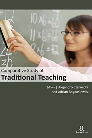 COMPARATIVE STUDY OF TRADITIONAL TEACHING