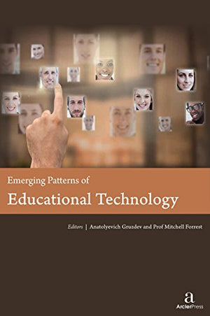EMERGING PATTERNS OF EDUCATIONAL TECHNOLOGY