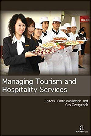 MANAGING TOURISM AND HOSPITALITY SERVICES